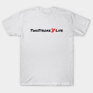 2 Stroke Life Snowmobile snow mobile two stroke T-Shirt